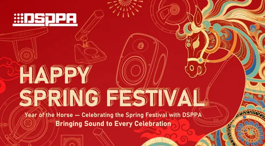 DSPPA | Welcoming the Year of the Horse: Holiday Schedule - 翻译中...